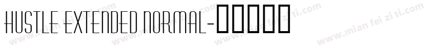 Hustle Extended Normal字体转换